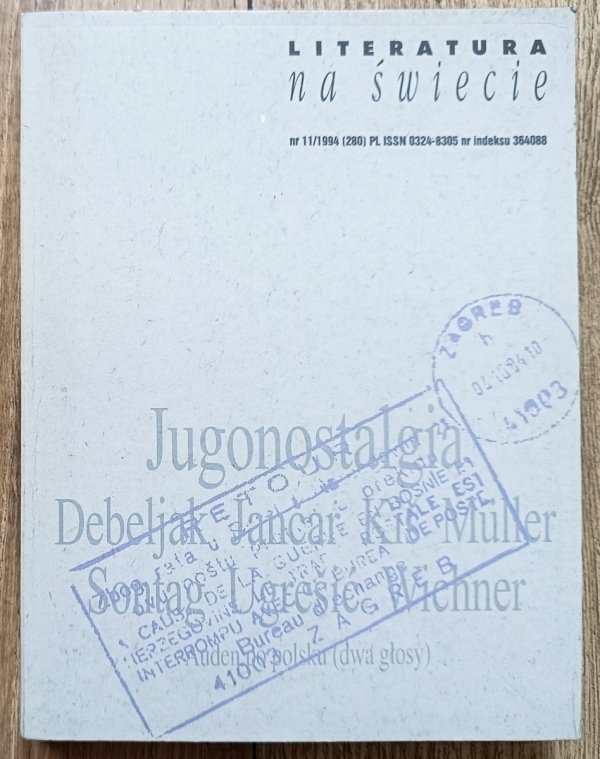 Literatura na świecie 11/1994 (280)  Jugonostalgia