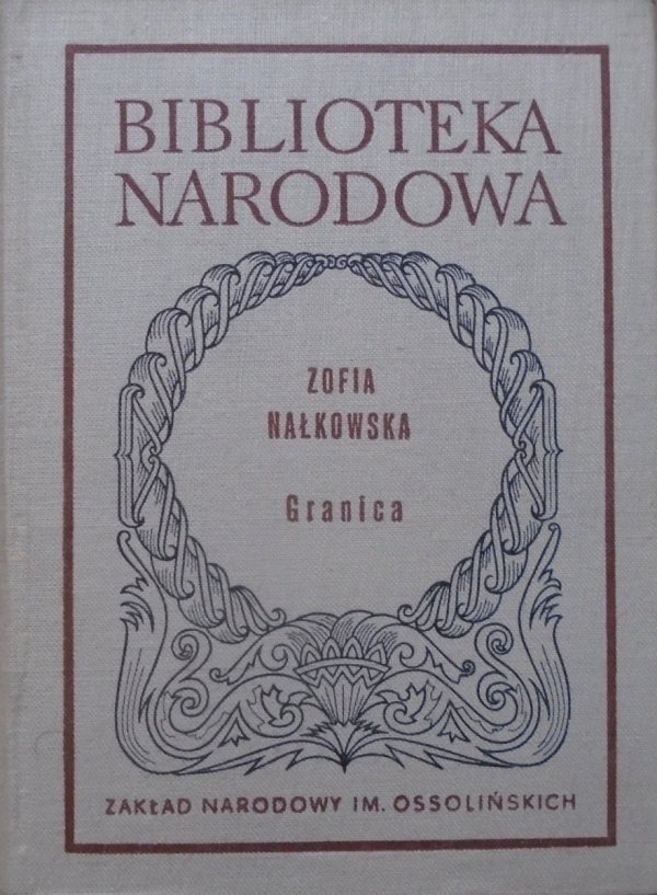 Zofia Nałkowska • Granica BN