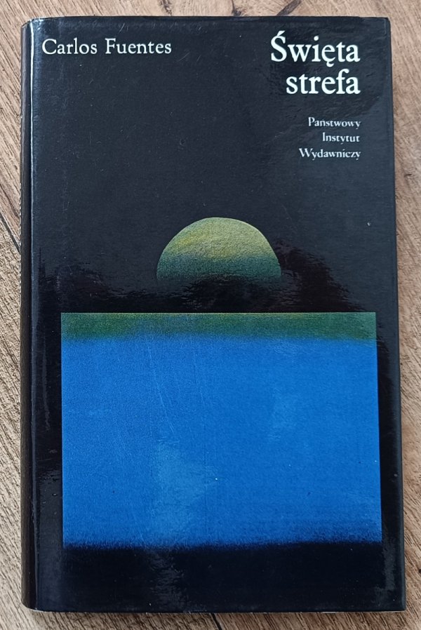Carlos Fuentes Święta strefa