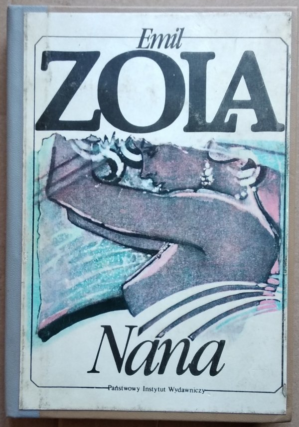 Emil Zola • Nana