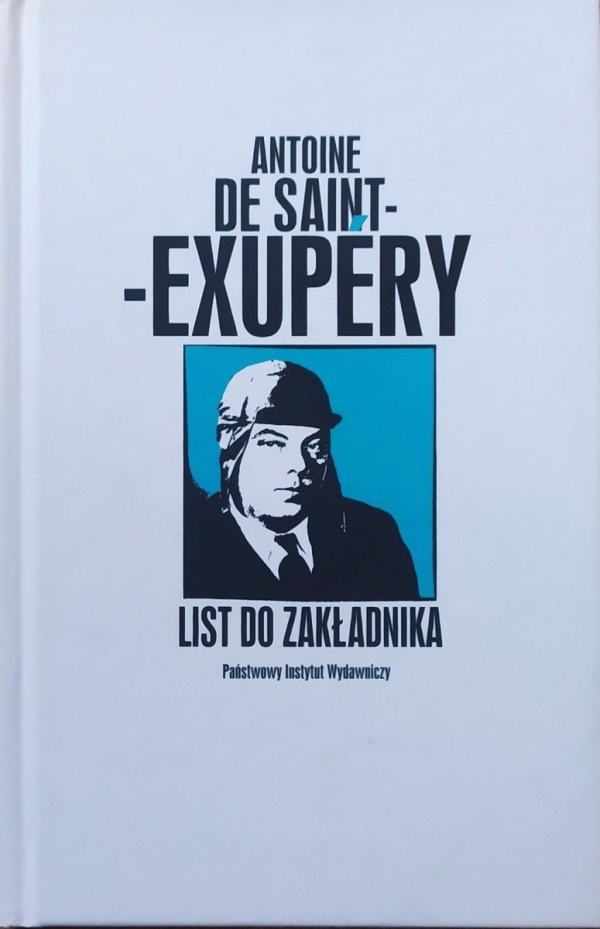 Antoine de Saint-Exupery List do zakładnika
