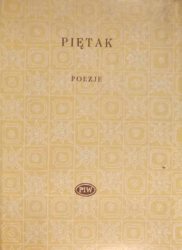 Stanisław Piętak • Poezje [Biblioteka Poetów[