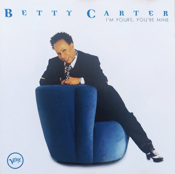 Betty Carter I'm Yours, You're Mine CD