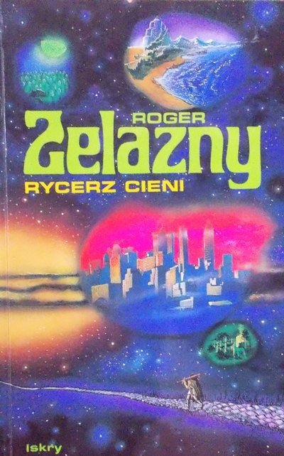 Roger Zelazny • Rycerz cieni 