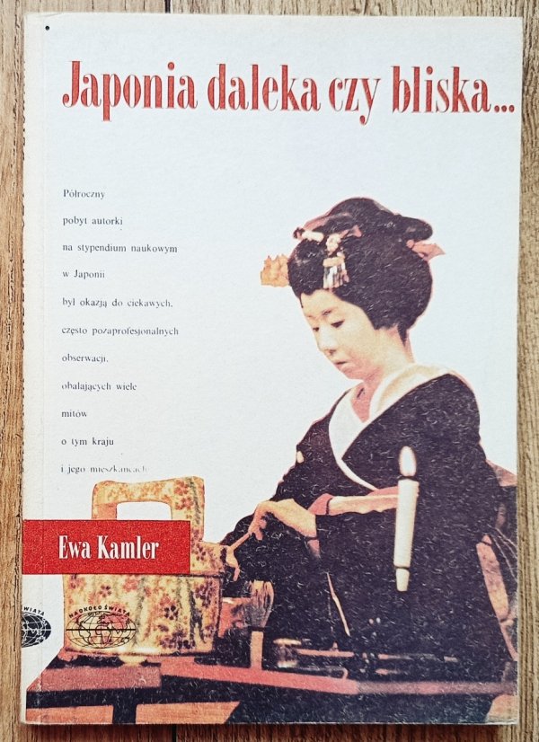 Ewa Kamler Japonia daleka czy bliska