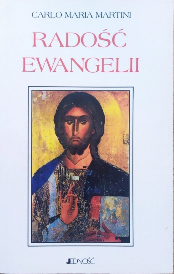 Carlo Maria Martini Radość Ewangelii