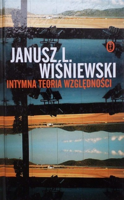 Janusz L. Wiśniewski • Intymna teoria względności