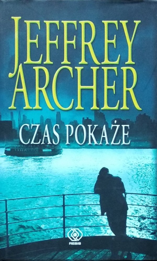Jeffrey Archer • Czas pokaże