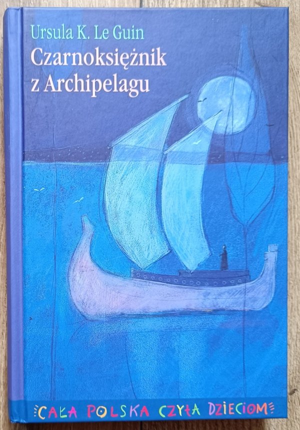 Ursula K. Le Guin Czarnoksiężnik z Archipelagu