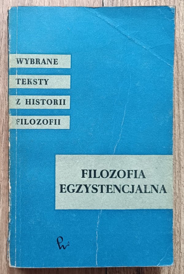 Leszek Kołakowski, Krzysztof Pomian Filozofia egzystencjalna