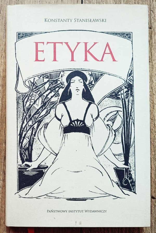 Konstanty Stanisławski Etyka