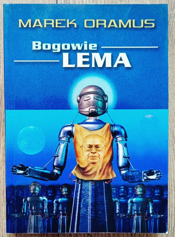 Marek Oramus Bogowie Lema