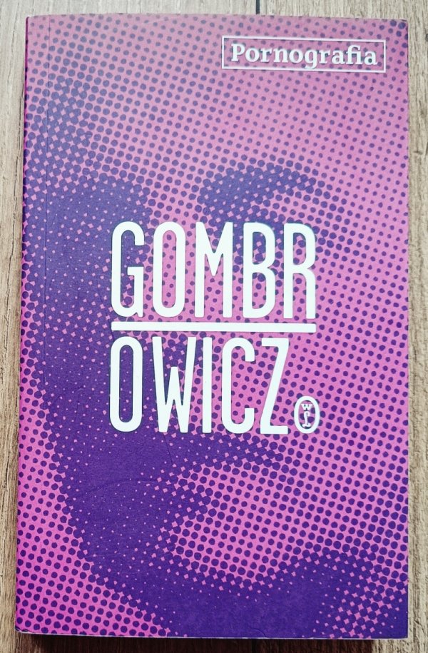 Witold Gombrowicz Pornografia