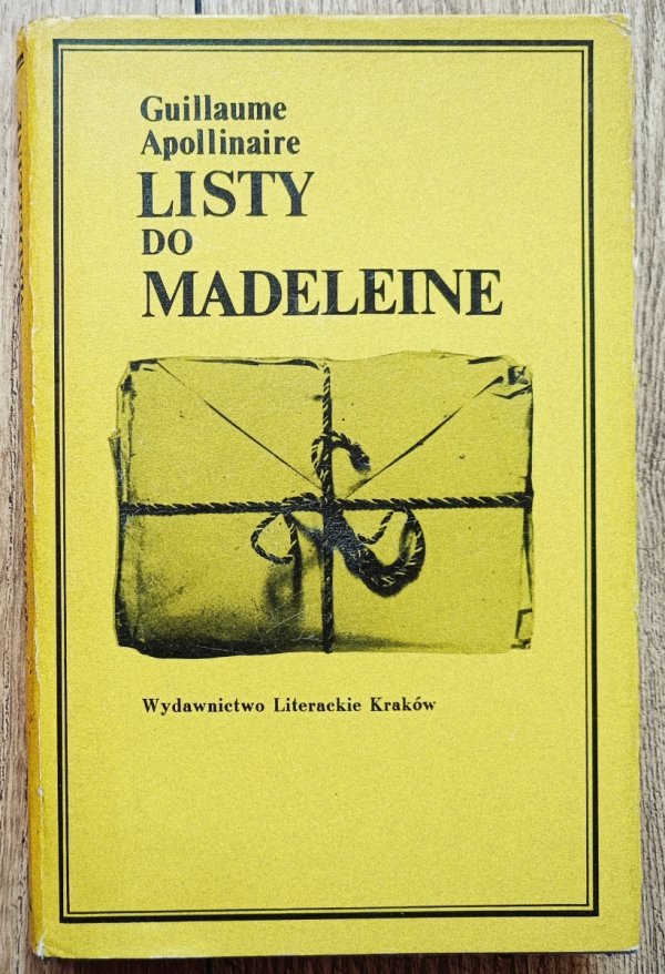 Guillaume Apollinaire Listy do Madeleine