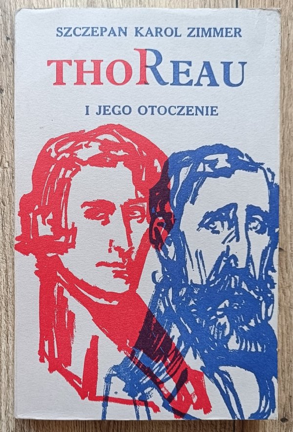 Thoreau i jego otoczenie. U źródeł amerykanizmu