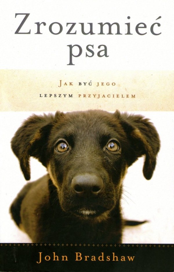 John Bradshaw • Zrozumieć psa
