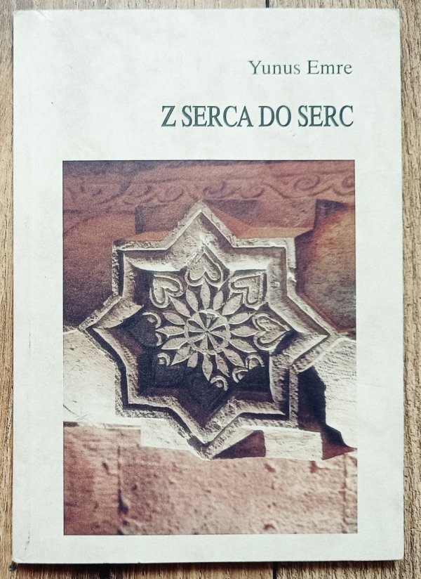 Yunus Emre Z serca do serc