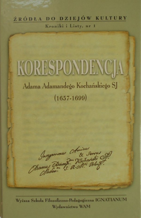 Adam Adamandy Kochański • Korespondencja 1657 1699
