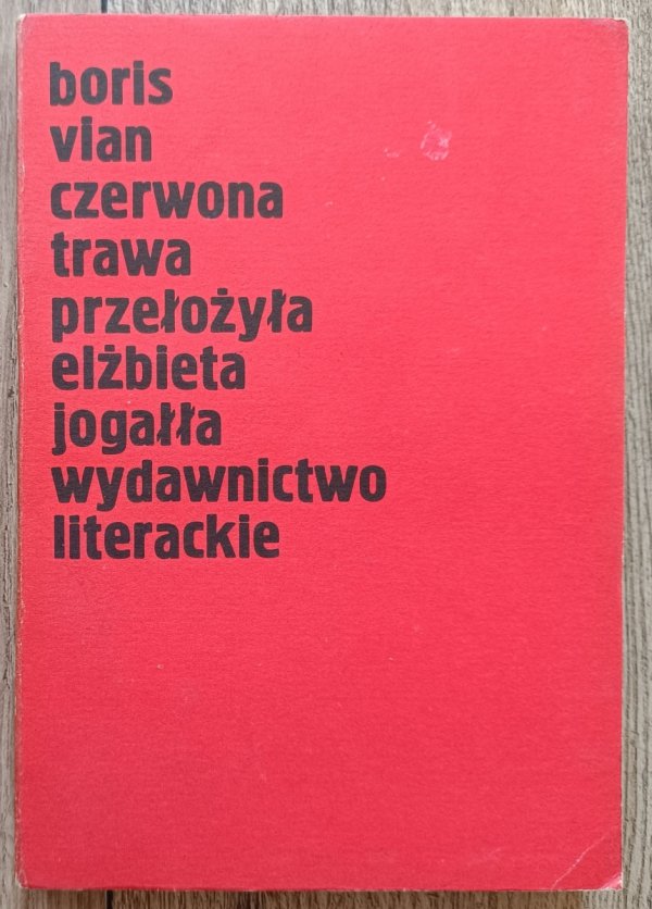 Boris Vian Czerwona trawa