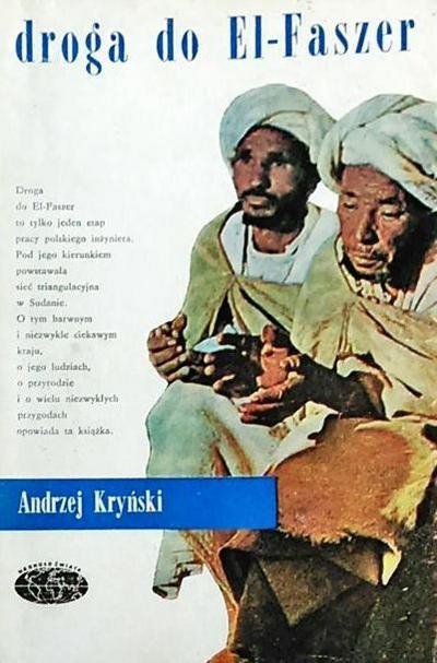 Andrzej Kryński • Droga do El-Faszer [Naokoło świata]