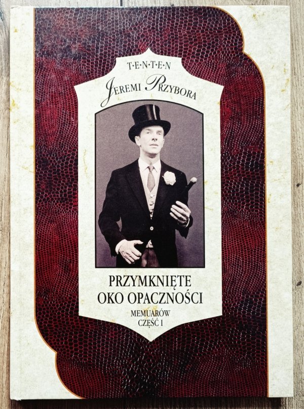 Jeremi Przybora Przymknięte oko opaczności. Memuarów część 1