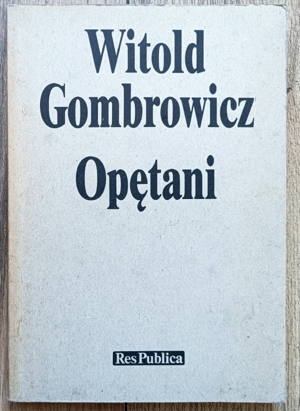 Witold Gombrowicz Opętani