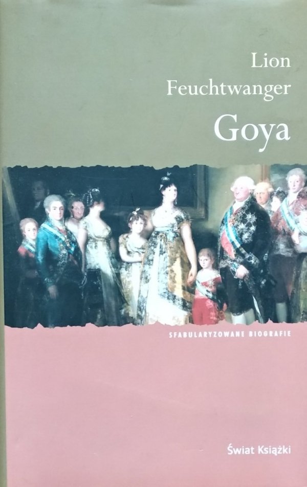 Lion Feuchtwanger Goya