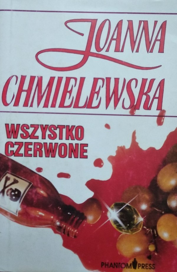 Joanna Chmielewska • Wszystko czerwone 