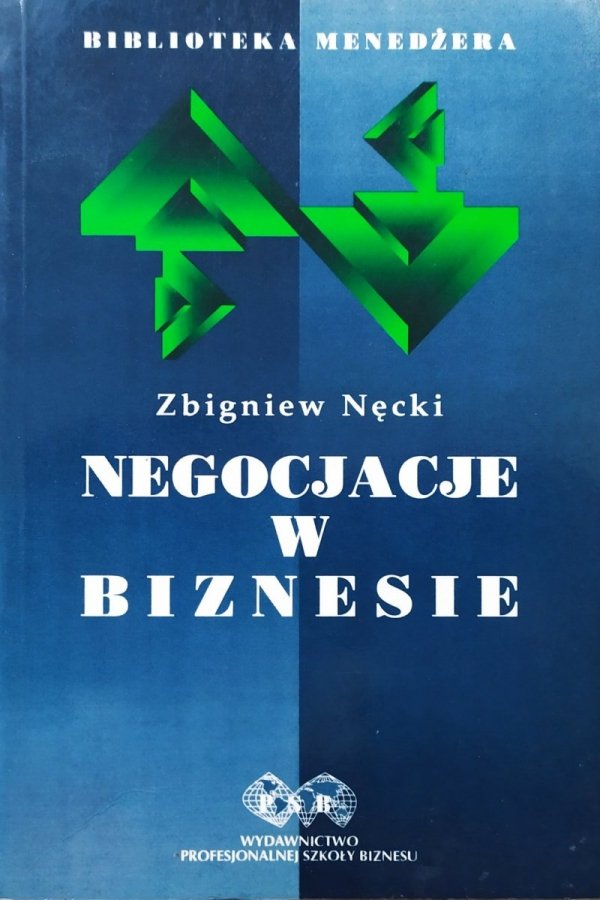 Zbigniew Nęcki Negocjacje w biznesie