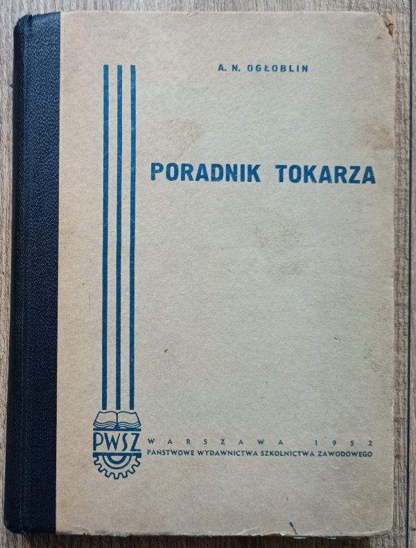 A.N. Ogłoblin Poradnik tokarza