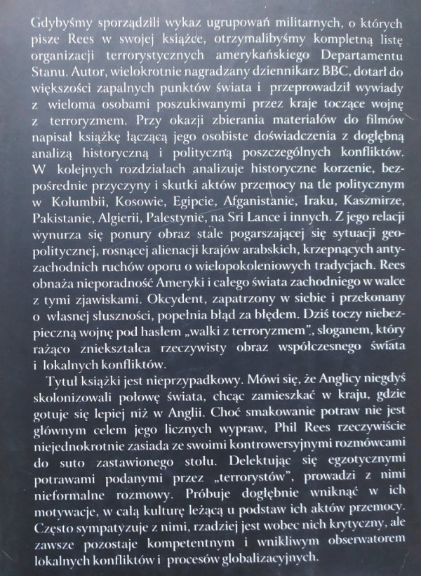 Phil Rees Kolacja z terrorystą. Spotkania z najbardziej poszukiwanymi bojownikami na świecie
