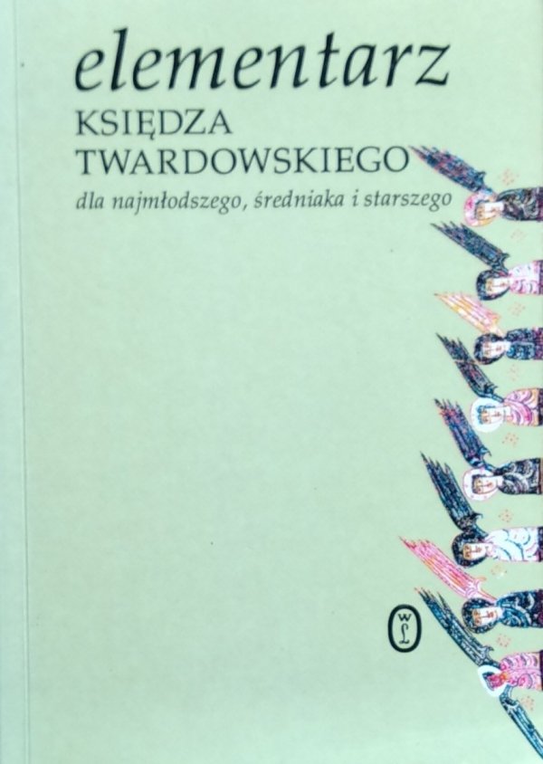 Jan Twardowski • Elementarz Księdza Twardowskiego 