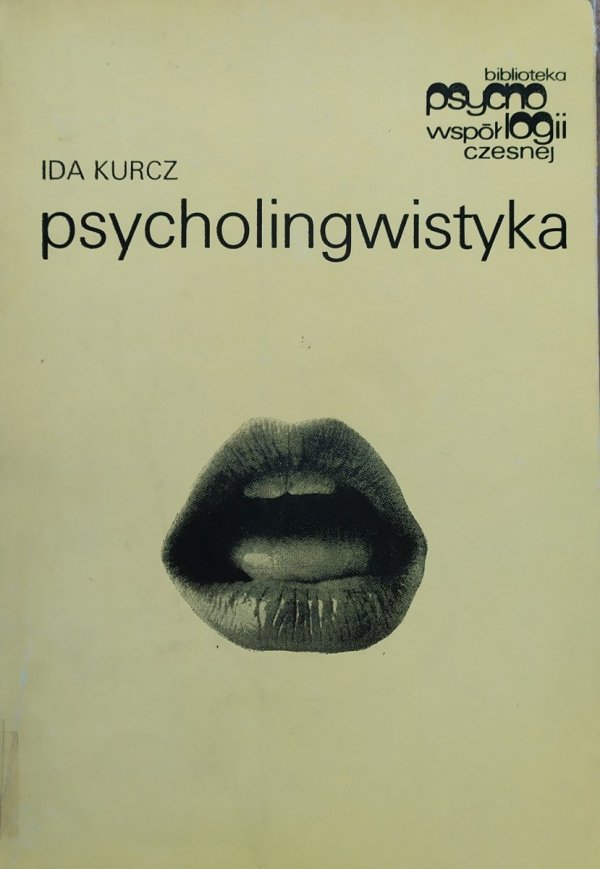 Ida Kurcz Psycholingwistyka