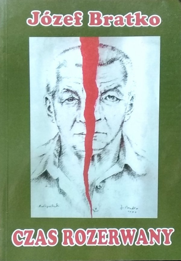 Józef Bratko • Czas rozerwany