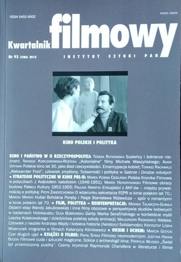 Kwartalnik filmowy 92 2015 • Kino polskie i polityka