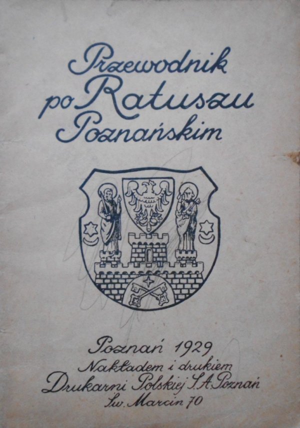 Przewodnik po Ratuszu Poznańskim 1929
