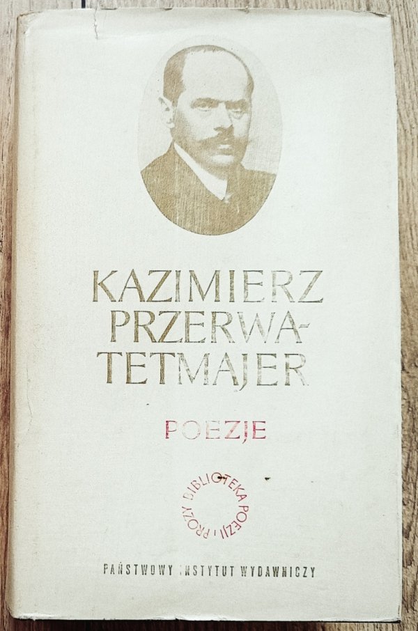 Kazimierz Przerwa Tetmajer Poezje