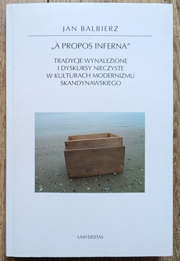 Jan Balbierz A Propos Inferna [dedykacja Jana Balbierza]