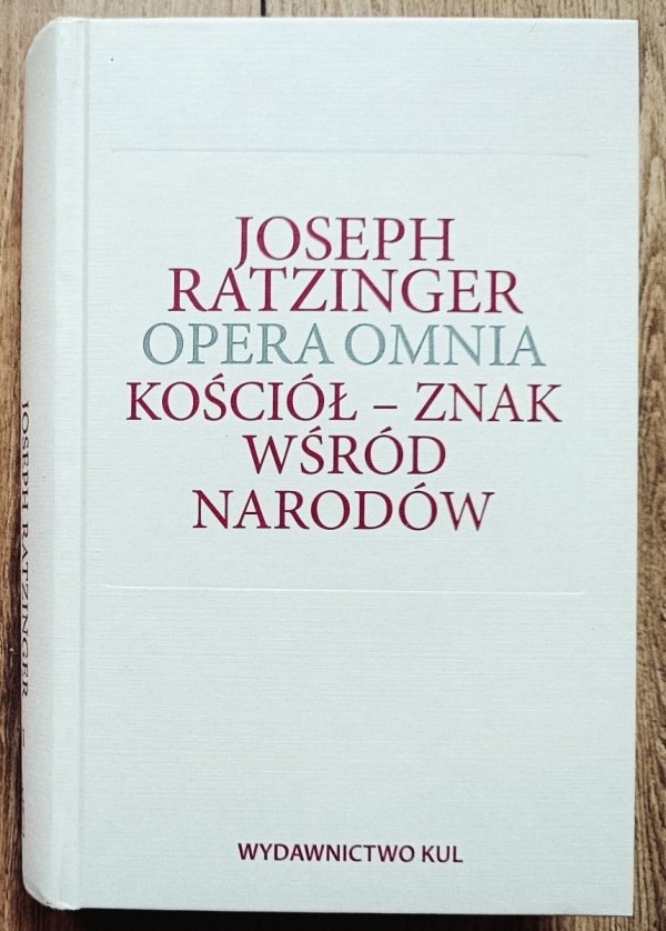 Joseph Ratzinger Kościół - znak wśród narodów
