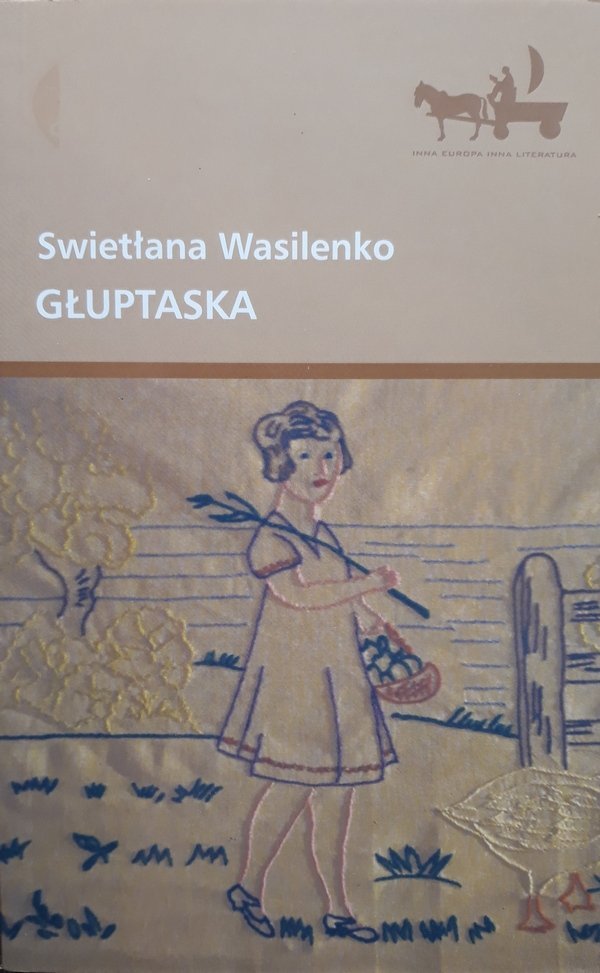 Swietłana Wasilenko • Głuptaska 