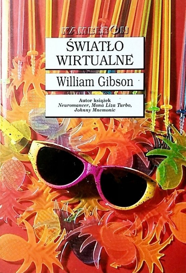William Gibson • Światło wirtualne 