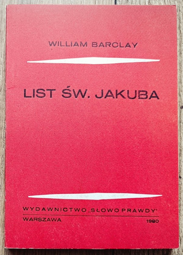 William Barclay List św. Jakuba