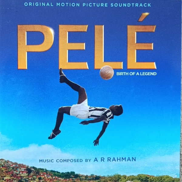 A. R. Rahman Pele. Birth of a Legend CD