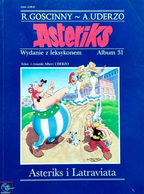 Gościnny, Uderzo • Asterix. Asteriks i Latraviata. Wydanie z leksykonem - album 31