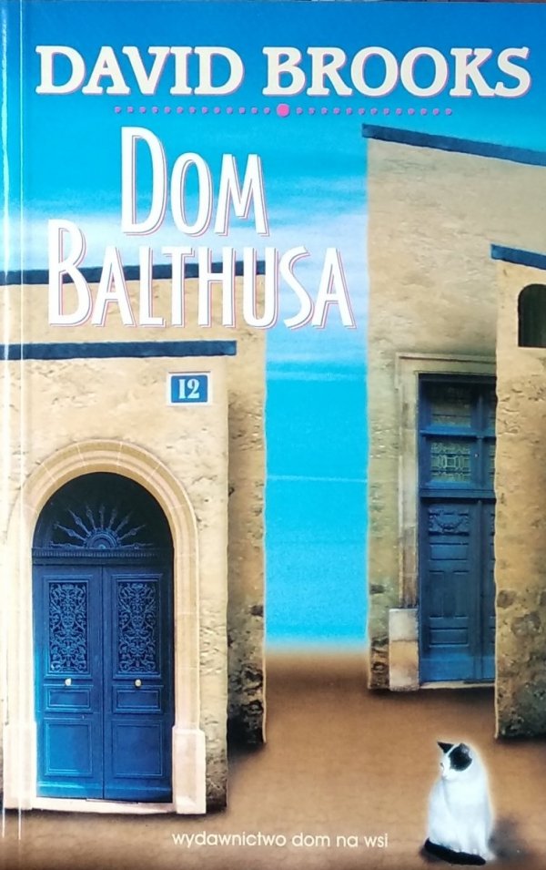 David Brooks • Dom Balthusa