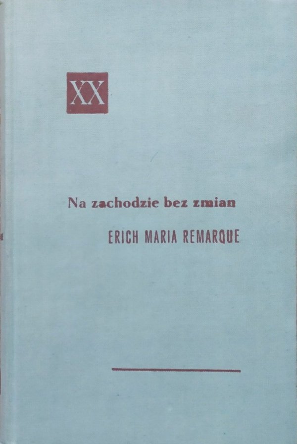 Erich Maria Remarque Na zachodzie bez zmian