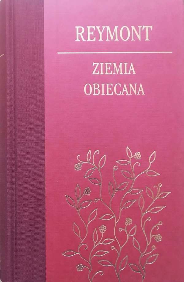 Władysław Stanisław Reymont Ziemia obiecana
