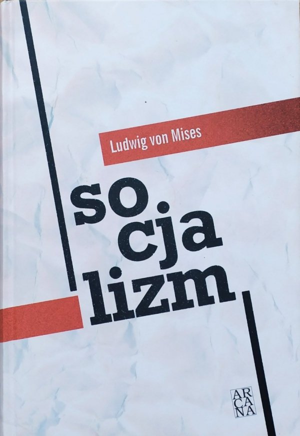 Ludwig von Mises Socjalizm