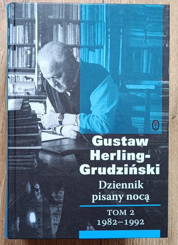 Gustaw Herling-Grudziński Dziennik pisany nocą tom 2 1982-1992