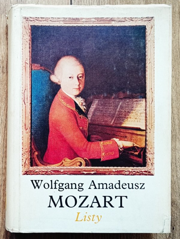 Wolfgang Amadeusz Mozart Listy